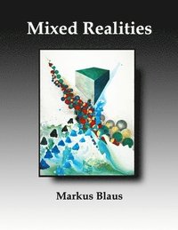 bokomslag Mixed Realities