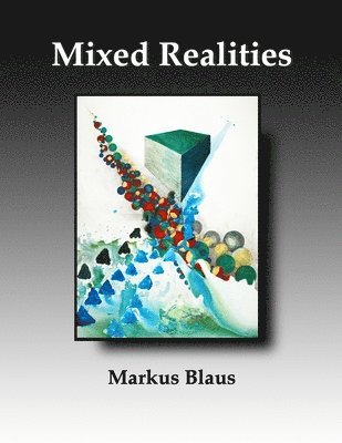 bokomslag Mixed Realities