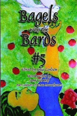 The Bagel Bards - Bagels with the Bards #5, Häftad
