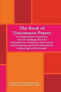 bokomslag Book of Uncommon Prayer