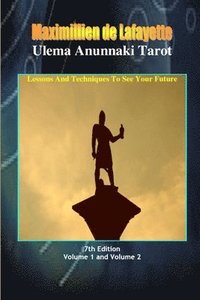 bokomslag Ulema Anunnaki Tarot. Lessons And Techniques To See Your Future