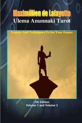 bokomslag Ulema Anunnaki Tarot. Lessons And Techniques To See Your Future