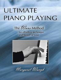 bokomslag Ultimate Piano Playing