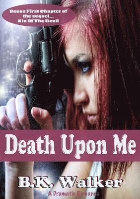 Death Upon Me 1