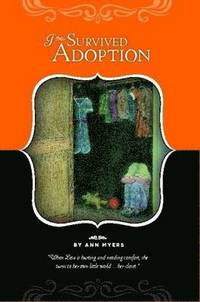 bokomslag I Survived Adoption