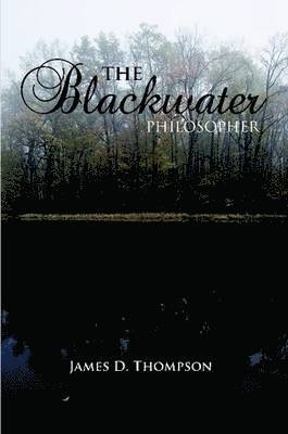The Blackwater Philosopher 1