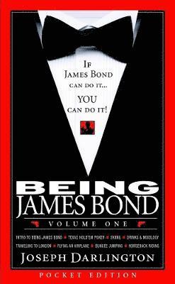 bokomslag Being James Bond: Volume One - Pocket Edition