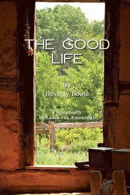 The Good Life 1