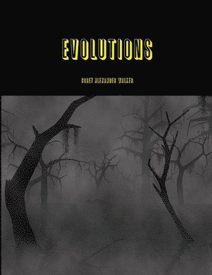 Corey Walker - Evolutions, Häftad