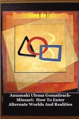 bokomslag Anunnaki Ulema Gomatirach-minzari