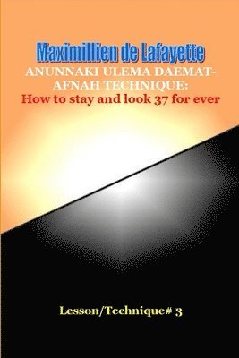bokomslag Anunnaki Ulema Daemat-Afnah Technique