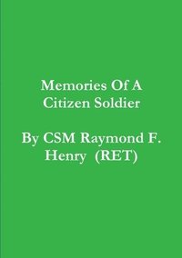 bokomslag memories of a citizen soldier