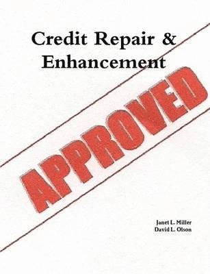 Janet L. Miller, David L. Olson - Credit Repair & Enhancement, Häftad