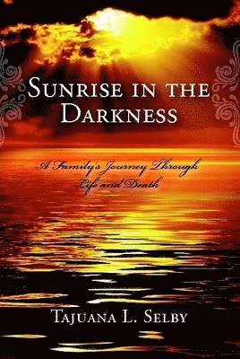 Sunrise in the Darkness 1