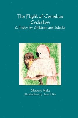 bokomslag Flight of Cornelius Cockatoo