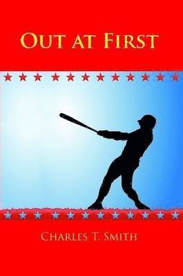 Charles Smith - Out at First, Häftad