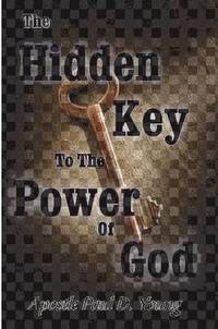 bokomslag The Hidden Key To The Power Of God
