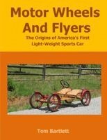 Tom Bartlett - Motor Wheels and Flyers, Häftad