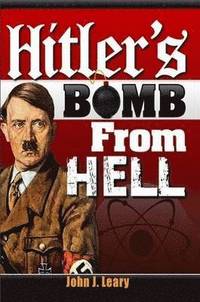 bokomslag Hitler's Bomb from Hell