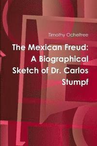 bokomslag The Mexican Freud