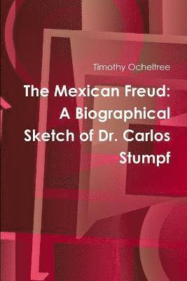 bokomslag The Mexican Freud