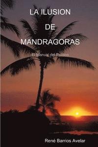 bokomslag LA Ilusion De Mandragoras