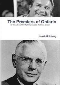 bokomslag The Premiers of Ontario