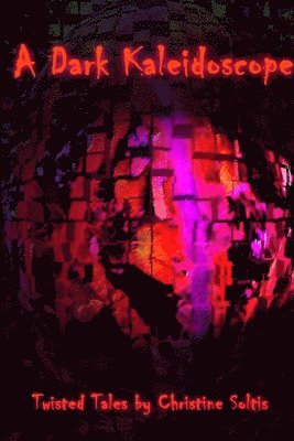 bokomslag Dark Kaleidoscope