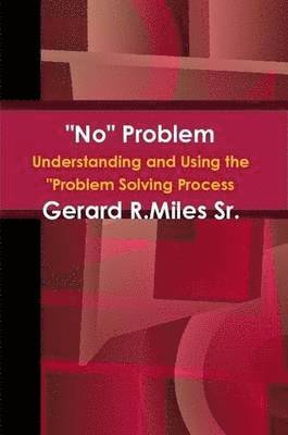 Gerard Sr. Miles, Sr. Miles, Gerard - "No" Problem, Häftad