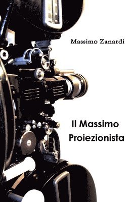 bokomslag Massimo Proiezionista