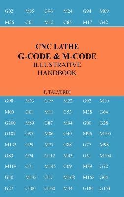 bokomslag CNC Lathe G-Code & M-Code Illustrative Handbook