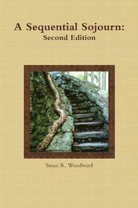 bokomslag A Sequential Sojourn: Second Edition