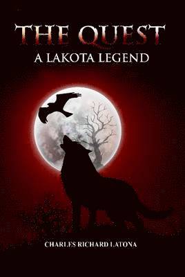 The Quest, A Lakota Legend 1