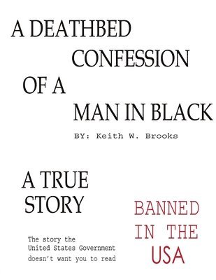 bokomslag Deathbed Confession of a Man in Black