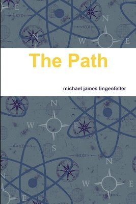 Michael James Lingenfelter, michael james lingenfelter - Path, Häftad