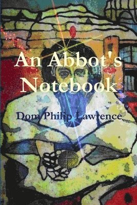 bokomslag An Abbot's Notebook