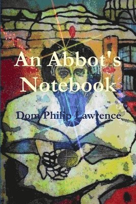 Philip Lawrence - Abbot's Notebook, Häftad