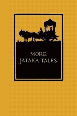 Ellen C. Babbitt - More Jataka Tales, Häftad