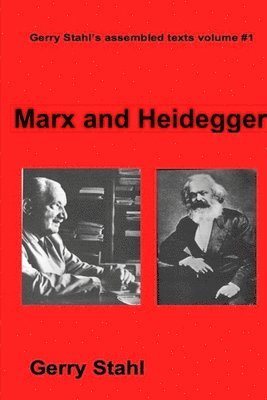 Marx and Heidegger 1