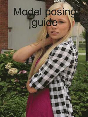 Richard Kitchen - Model posing guide, Häftad