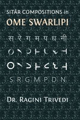 bokomslag Sitar Compositions in Ome Swarlipi