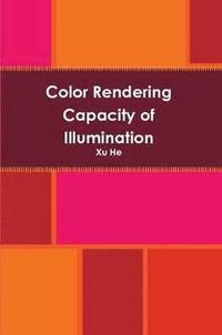 bokomslag Color Rendering Capacity of Illumination