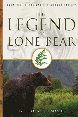 bokomslag Legend of Lone Bear