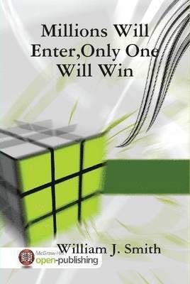 Millions Will Enter,Only One Will Win 1