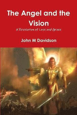 The Angel and the Vision 1