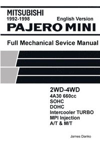 bokomslag Mitsubishi Pajero Mini 660cc English Mechanical Factory Service Manual