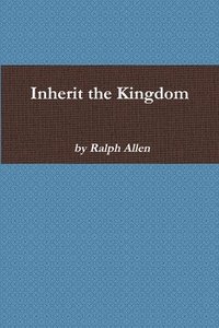 bokomslag Inherit the Kingdom