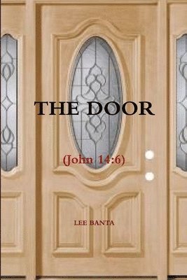 bokomslag THE DOOR (John 14:6)