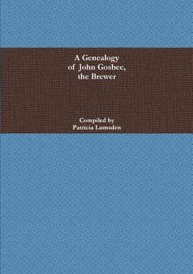 bokomslag Gosbee Genealogy
