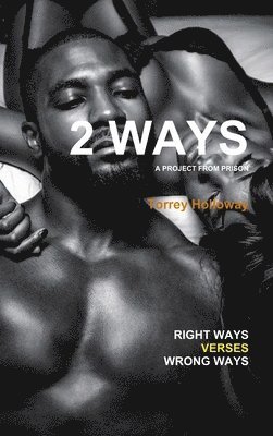 Fast Cash Torrey Holloway, Torrey Holloway - 2 Ways, Inbunden